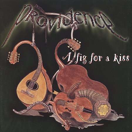 A Fig For A Kiss - Providence - Musik - Appleseed - 0611587106025 - 12. März 2002