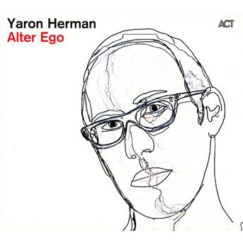 Alter Ego - Yaron Herman - Musique - ACT - 0614427953025 - 27 septembre 2012