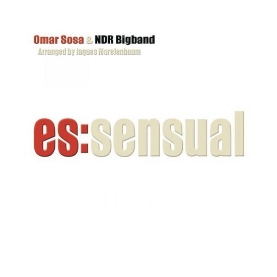 Cover for Omar Sosa · Es:Sensual (CD) (2018)