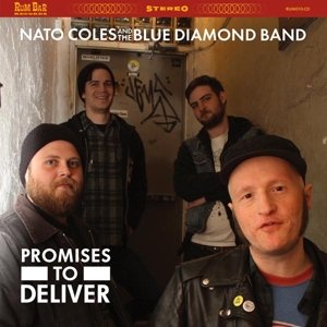 Cover for Coles, Nato &amp; The Blue Diamond · Promises To Deliver (CD) [Expanded edition] (2015)