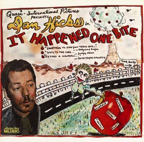 Cover for Dan Hicks · It Happened One Bite (CD) (2009)