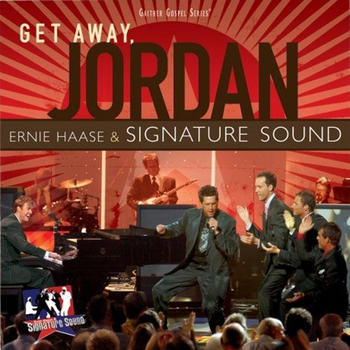 Get Away Jordan - Haase, Ernie & Signature - Musikk - ASAPH - 0617884270025 - 19. august 2011