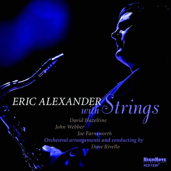 Cover for Eric With Harold Mabern Alexander · Eric Alexander With Strings (CD) (2019)