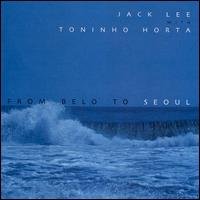 Cover for Jack Lee · From Belo to Seoul (CD) (2000)