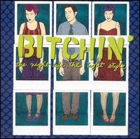 Cover for Bitchin · Night Life The Tight Style (CD) (2002)