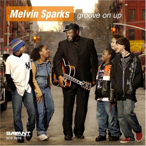 Cover for Melvin Sparks · Groove on Up (CD) (2006)