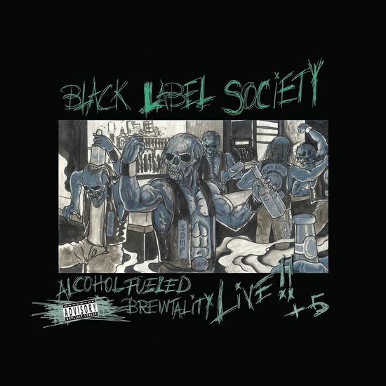 Alcohol Fueled Brutality Live!! +5 - Black Label Society - Muziek - EONE / SPV - 0634164676025 - 22 juli 2022