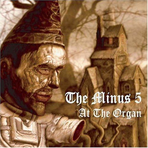 At The Organ - Minus Five - Musique - YEP ROC - 0634457208025 - 28 octobre 2004