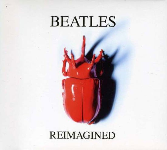 Various Artists · Beatles Reimagined (CD) (2013)