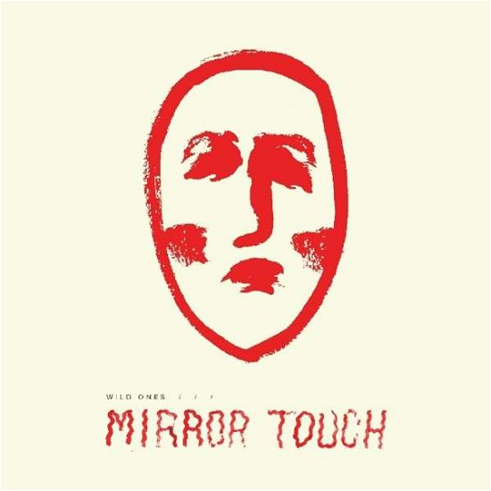Cover for Wild Ones · Mirror Touch (CD) (2017)