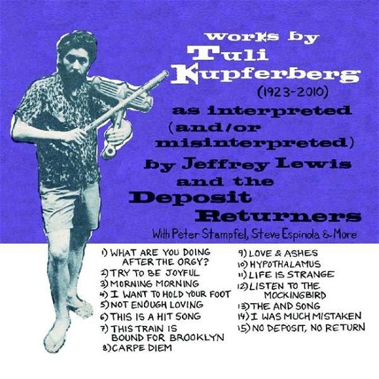 Cover for Jeffrey Lewis · Works By Tuli Kupferberg (1923-2010) (CD) (2018)