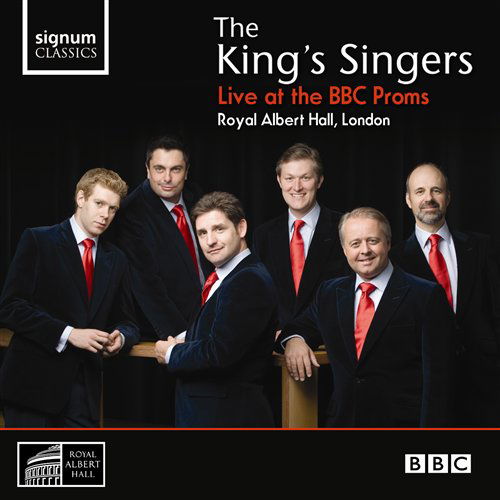 Live At The Bbc Proms - King's Singers - Music - SIGNUM CLASSICS - 0635212015025 - January 21, 2009