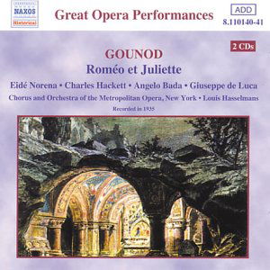 Cover for Hasselmans / Norena / Hackett/+ · GOUNOD: Romeo et Juliette (CD) (2003)