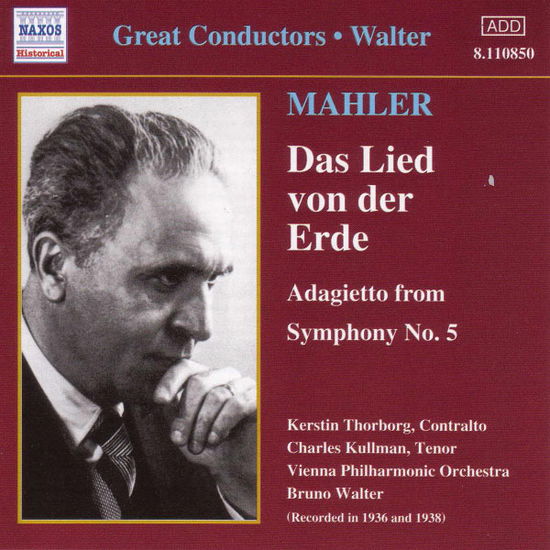 Lied Von Der Erde - A. Mahler - Musik - Naxos Historical - 0636943185025 - 1. maj 2002