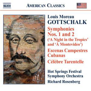 Cover for Louis Moreau Gottschalk · Complete Works For Orchestra Hot Springs Festival So (CD) (2007)