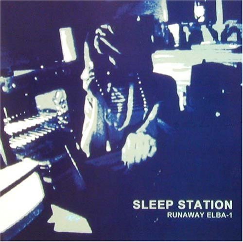 Sleep Station · Runaway Elba-1 (CD) (2002)