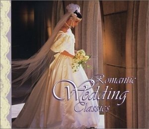 Cover for Various Artists · Romantic Wedding Classics (CD) (2017)