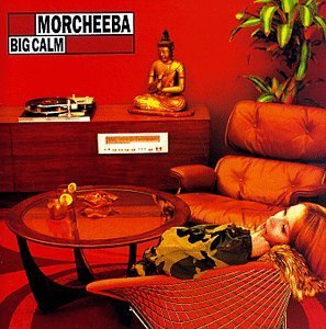 Big Calm - Morcheeba - Musik - ELECTRONIC - 0643443102025 - 17. marts 1998