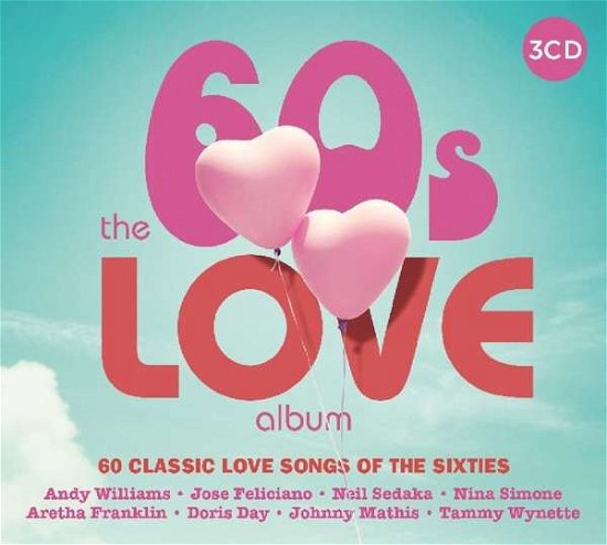 Cover for Various Artists · The 60S Love Album (CD) [Digipak] (2017)