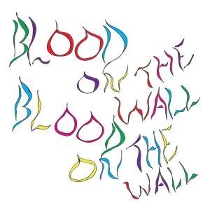 Awesomer - Blood on the Wall - Musik - SECRETLY CANADIAN - 0656605702025 - 1. Oktober 2013