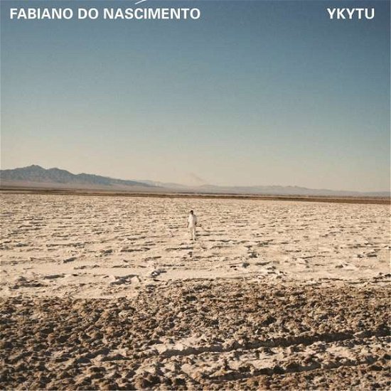 Ykytu - Fabiano Do Nascimento - Music - NOW AGAIN - 0659457522025 - September 24, 2021