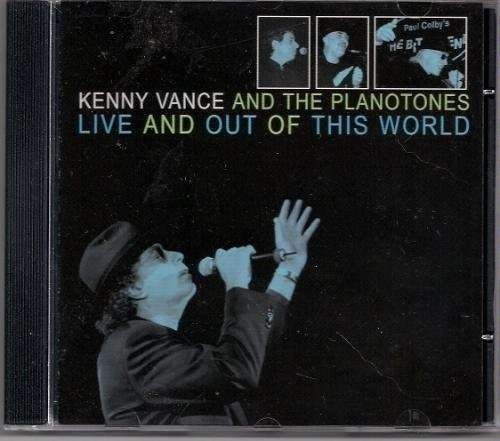 Cover for Kenny Vance · Live &amp; out of This World (CD) (2014)