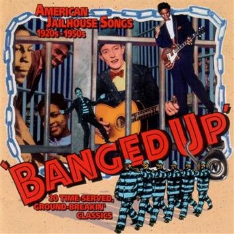 Cover for Various Artists · Banged Up American Jailho (CD) (2007)