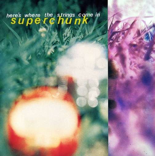 Here's Where The Strings - Superchunk - Musik - MERGE - 0673855009025 - 13. März 2014