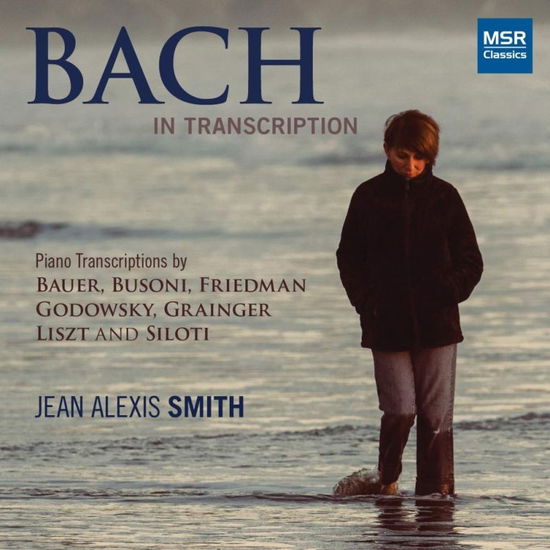 Cover for Smith · Bach in Transcription (CD) (2019)