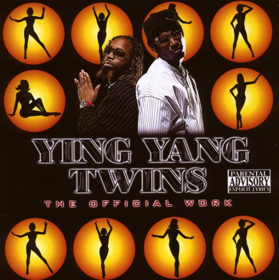 The Official Work - Ying Yang Twins - Musik - Bcd Music Group - 0686506321025 - 15. september 2008