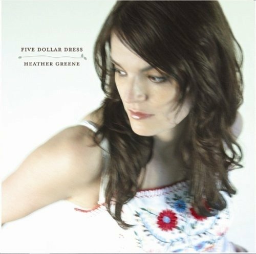Cover for Heather Greene · Five Dollar Dress (CD) (2008)