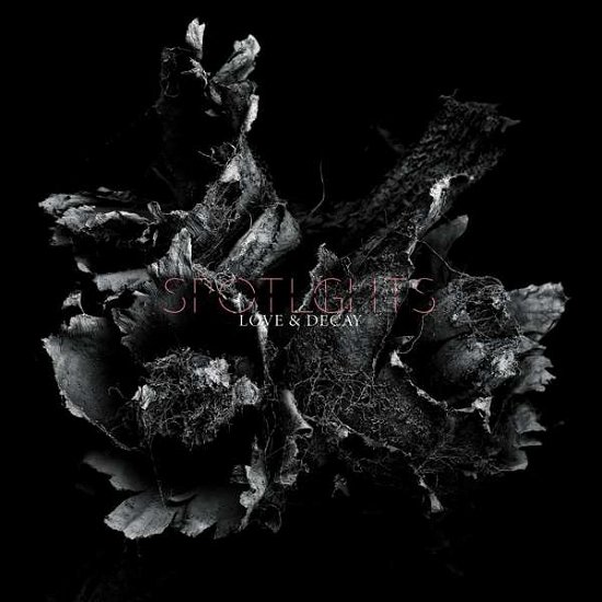 Cover for Spotlights · Love &amp; Decay (CD) (2019)