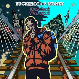 Cover for Buckshot &amp; P-Money · Backpack Travels (CD) (2014)
