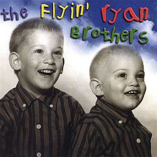Cover for Flyin' Ryan Brothers · Sibling Revelry (CD) (2001)