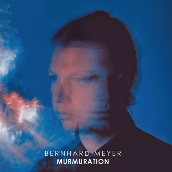 Cover for Bernhard Meyer · Murmuration (CD) (2018)