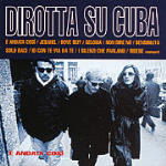 Cover for Dirotta Su Cuba · E Andata Cosi (CD) (2016)