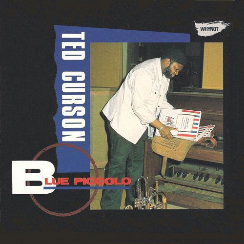 Cover for Ted Curson · Blue Piccolo (CD) (2010)