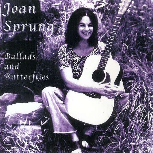 Cover for Joan Sprung · Ballads &amp; Butterflies (CD) (2010)