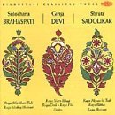 Cover for Brahaspati,sulochana / Devi,girija / Sadolikar · Hindustani Classical Vocal (CD) (2000)