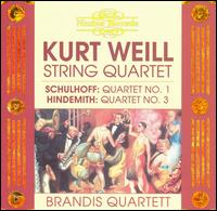 Cover for Weill / Schulhoff / Hindemith / Brandis Quartet · String Quartets (CD) (1995)