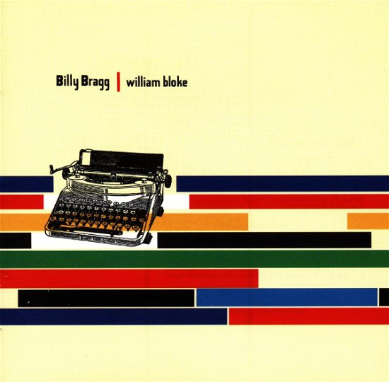 Cover for Billy Bragg · William Bloke (CD) (2007)