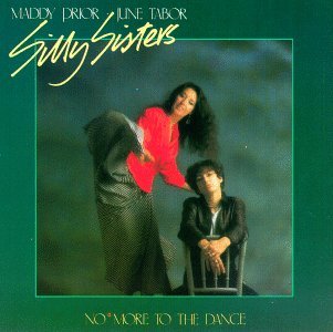 Silly Sisters: No More to the Dance - Prior,maddy / Tabor,june - Musique - Topic Records Ltd - 0714822045025 - 11 novembre 2008