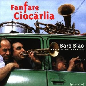 Cover for Fanfare Ciocarlia · Baro Biao (CD) (2012)