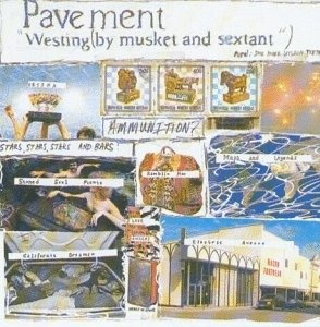 Westing (By Musket and Sextant - Pavement - Musik - Big Cat - 0718751844025 - 