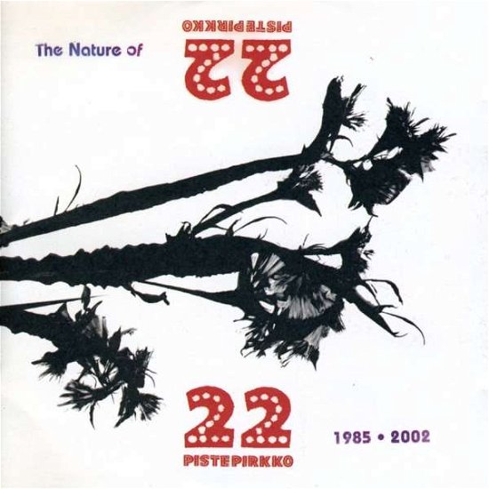 Cover for 22-pistepirkko · Nature Of1985-2002 Collection (CD) (2005)