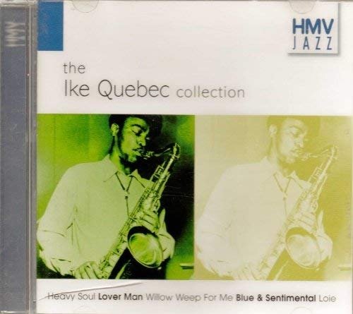 Cover for Ike Quebec · The Collection (CD)