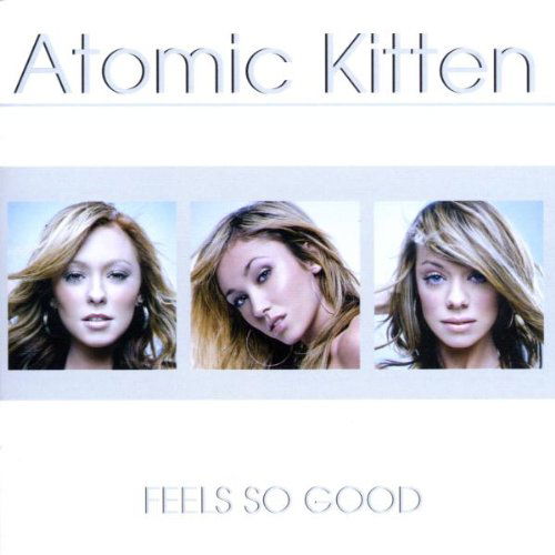 Cover for Atomic Kitten · Feels So Good (CD) (2023)