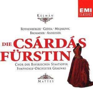 Cover for Rothenberger / Gedda / Miljako · Kalman: Die Csardasfurstin (CD) (2003)