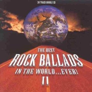 Best Rock Ballads in the World - Various Artists Artists - Musiikki - Virgin - 0724384478025 - perjantai 13. joulukuuta 1901