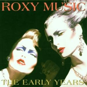 Cover for Roxy Music · The Early Years (CD) (1901)